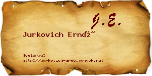 Jurkovich Ernő névjegykártya